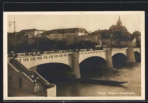 AK Basel, Mittlere Rheinbrücke