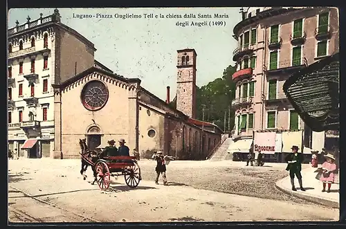 AK Lugano, Piazza Guglielmo Tell e la chiesa dalla Santa Maria degli Angeli