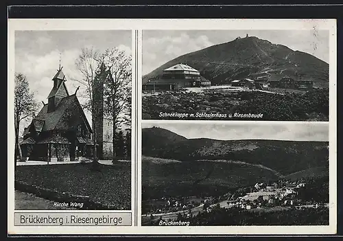 AK Brückenberg i. Riesengebirge, Kirche Wang, Schneekoppe mit Schlesierhaus und Riesenbaude, Panorama