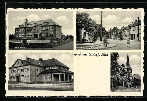 AK Elsdorf /Rheinl., Neue Schule, Mittelstrasse, Gemeinde-Festhalle