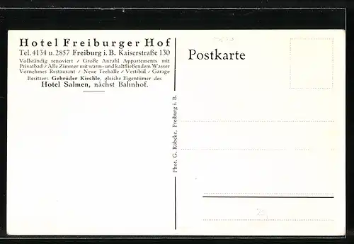 AK Freiburg i. B., Hotel Freiburger Hof, Kaiserstr. 130, Bes. Gebrüder Kiechle