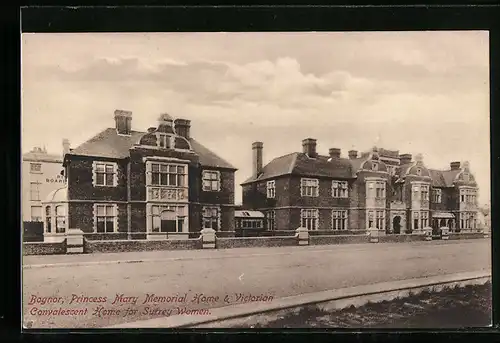 AK Bognor, Princess Mary MEmorial Home & Victorian Convalescent Home for Surrey Women