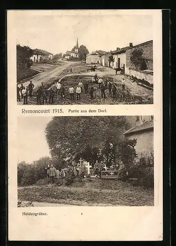 AK Remoncourt, Heldengräber, Strassenpartie mit dt. Soldaten 1915