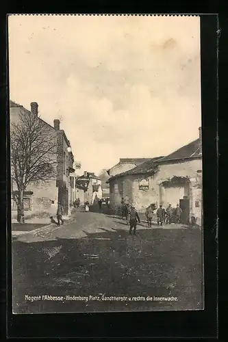 AK Nogent l`Abbesse, Hindenburg Platz, Gandterstrasse und Innenwache