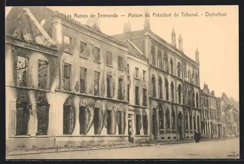 AK Termonde, Les Ruines de Termonde, Maison du Président du Tribunal, Orpheliat