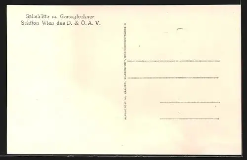 AK Salmhütte, Berghütte der Sektion Wien des D. & Ö. A. V. mit Grossglockner