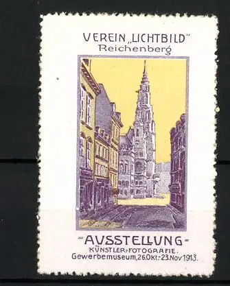 Reklamemarke Reichenberg, Ausstellung f. Künstler & Fotografie 1913, Verein Lichtbild, Stadtansicht