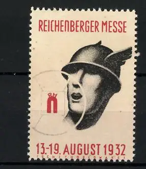 Reklamemarke Reichenberg, Reichenberger Messe 1932, Messelogo & Hermeskopf