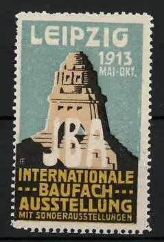 Reklamemarke Leipzig, Internationale Baufach-Ausstellung mit Sonderausstellungen IBA 1913, Völkerschlachtdenkmal