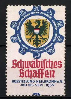 Reklamemarke Heilbronn a. N., Ausstellung Schwäbisches Schaffen 1935, Reichsadler-Wappen