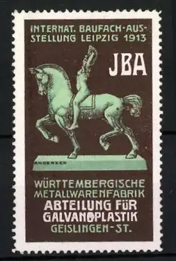 Künstler-Reklamemarke Andersen, Leipzig, Internat. Baufach-Ausstellung IBA 1913, Würrtemb. Metallwarenfabrik, Plastik