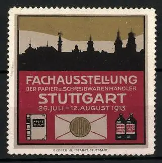 Reklamemarke Stuttgart, Fachausstellung der Papier- und Schreibwarenhändler 1913, Stadtsilhouette, Buch & Tinte