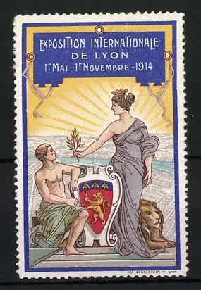Reklamemarke Lyon, Exposition Internationale 1914, Göttin reicht einem Handwerker eine Getreideähre