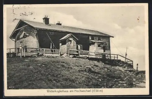 AK Wetterkoglerhaus am Hochwechsel