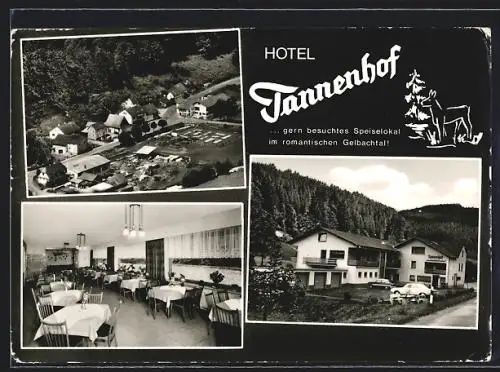 AK Dies im Gelbachtal, Hotel-Restaurant Tannenhof, Speisesaal, Ortsansicht aus der Vogelschau