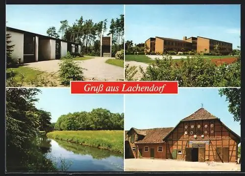 AK Lachendorf, Fluss an einem Feld, Schulgebäude mit Sportplatz, alte Scheune