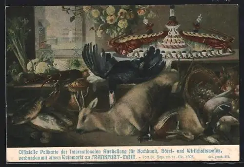 AK Frankfurt a. M., Intern. Ausstellung für Kochkunst, Hotel- u. Wirtschaftsweien 1905, Stillleben mit Hirsch und Hummer