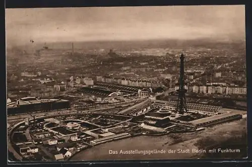 AK Berlin, Deutsche Bauausstellung 1931, Das Ausstellungsgelände der Stadt mit Funkturm