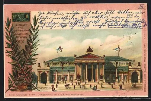 AK München, II. Kraft- und Arbeitsmaschinen-Ausstellung 1898, Hauptportal zum Ausstellungsgelände