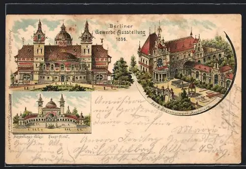 Lithographie Berlin, Gewerbe-Ausstellung 1896, Ausstellungspalast, Haupt-Portal, Bau- u. Ingenieurwesen-Ausstellung