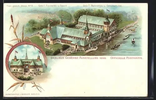 Lithographie Berlin, Berliner Gewerbe-Ausstellung 1896, Geb. f. Fischerei u. Sport mit Geb. f. Nahrungs. u. Genussmittel