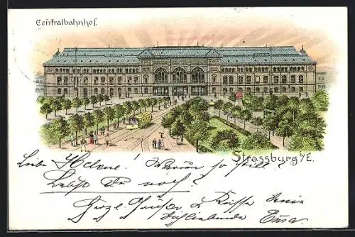 Lithographie Strassburg i/E, Motiv vom Centralbahnhof