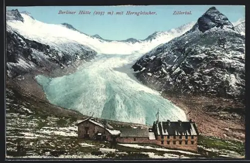 AK Berliner Hütte mit Horngletscher im Zillertal
