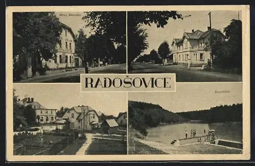AK Radosovice, Koupaliste, Hotel Amerika, Strasse durch den Ort