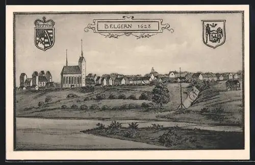 AK Belgern, Ortsansicht im Jahre 1628 und Wappen