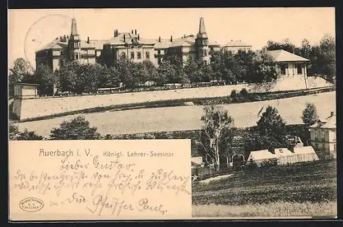 AK Auerbach i. V., Königliches Lehrerseminar