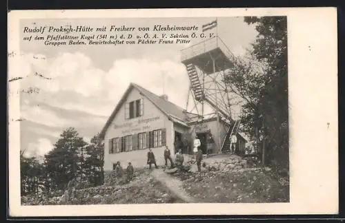 AK Rudolf Proksch-Hütte, Berghütte mit Freiherr von Klesheimwarte