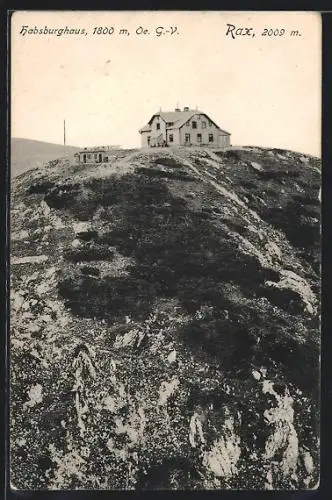 AK Habsburghaus, Berghütte an der Rax