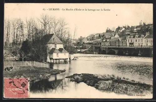 AK Le Mans, Le Moulin d`Enfer et le barragesur la Sarthe