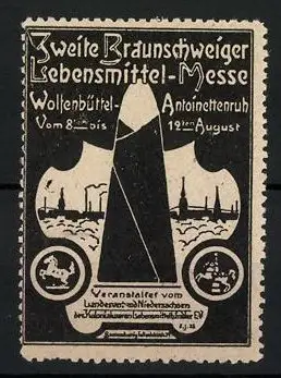 Reklamemarke Wolfenbüttel-Antoinettenruh, 2. Braunschweiger Lebensmittel-Messe, Fabrik & Zuckerhut