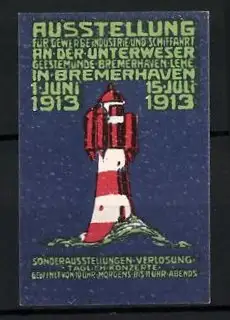 Reklamemarke Bremerhaven, Ausstellung f. Gewerbe, Industrie und Schiffahrt 1913, Leuchtturm