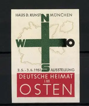 Reklamemarke München, Ausstellung Deutsche Heimat im Osten 1951, Haus d. Kunst, Karte Deutsches Reich