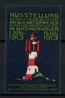Reklamemarke Bremerhaven, Ausstellung f. Gewerbe, Industrie & Bergbau 1913, Leuchtturm