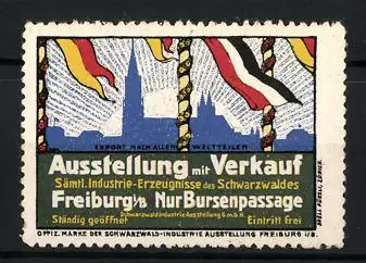 Reklamemarke Freiburg i. B., Ausstellung mit Verkauf sämtl. Industrie-Erzeugnisse d. Schwarzwaldes, Flaggen