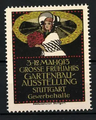 Reklamemarke Stuttgart, Grosse Frühjahrs-Gartenbau-Ausstellung 1913, Fräulein mit Blumenstrauss
