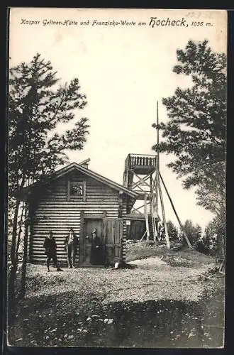 AK Kaspar Geitner-Hütte am Hocheck, Leute am Schutzhaus mit der Franziska-Warte