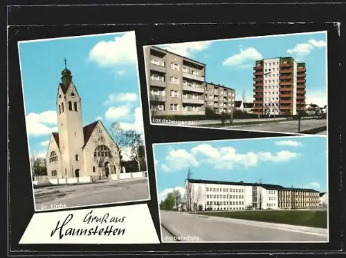 AK Haunstetten / Augsburg, Neubauten an der Landsberger Strasse, Fröbelschule, Evangelische Kirche