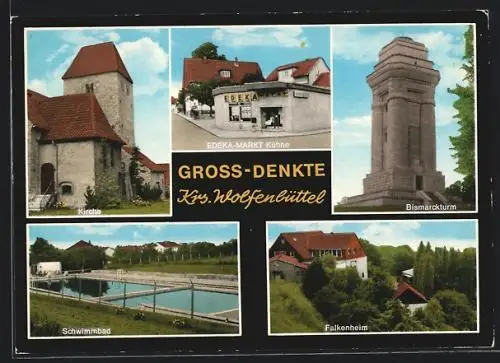 AK Gross-Denkte /Krs. Wolfenbüttel, Edeka Markt Kühne, Schwimmbad, Falkenheim