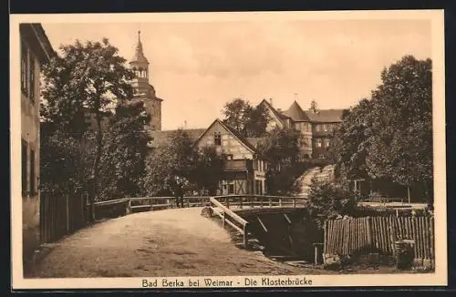 AK Bad Berka, Die Klosterbrücke