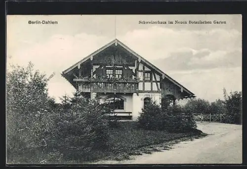 AK Berlin-Dahlem, Das Schweizerhaus im Neuen Botanischen Garten