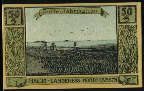 Notgeld Langeness-Nordmarsch 1921, 50 Pfennig, Diddenfabrikation