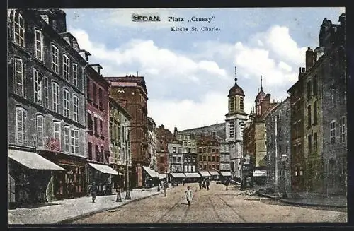 AK Sedan, Platz Crussy mit Kirche St. Charles