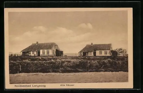 AK Langeoog, Alte Häuser