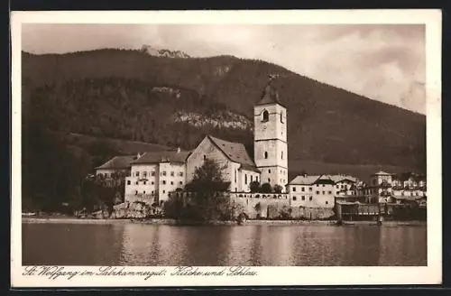 AK St. Wolfgang im Salzkammergut, Kirche und Schloss