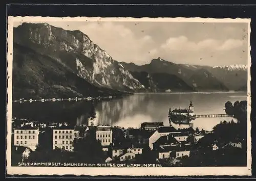 AK Gmunden /Salzkammergut, Ortsansicht mit Schloss und Traunstein