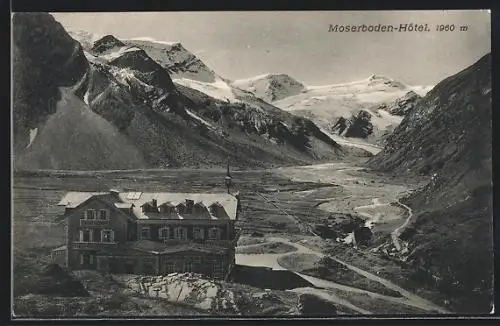AK Kaprun, Moserboden-Hotel gegen die Berglandschaft